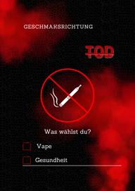 In der Werbung wird sehr klar gemacht wie gef&auml;hrlich Vape sein kann